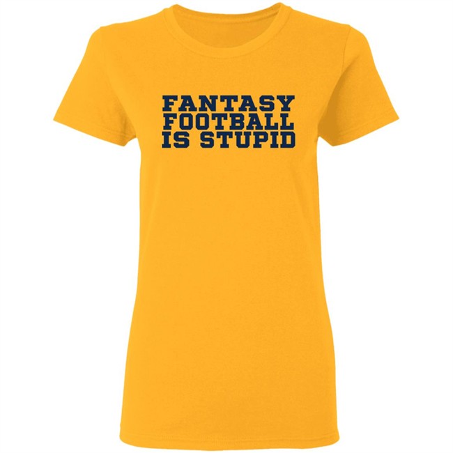 Pitcherlist Fantasy Football Is Stupid T Shirt Pitcherlist Fantasy Football Is Stupid T Shirt - Image 6