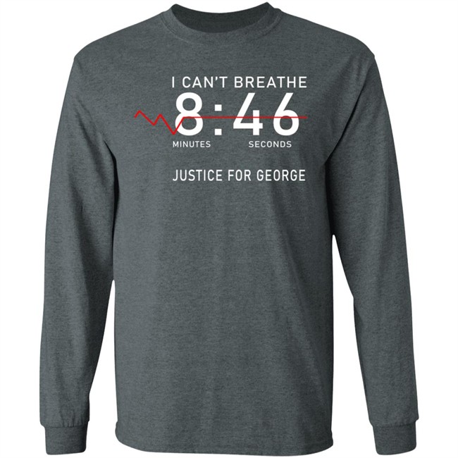 I Can't Breathe 8 46 Justice For George Shirt I Can't Breathe 8 46 Justice For George Shirt - Image 9