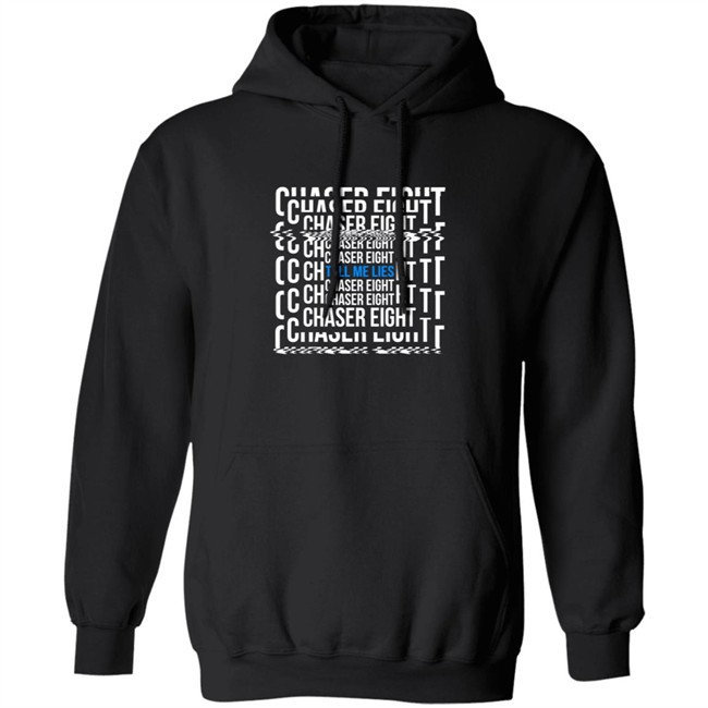Chaser Eight Merch Tell Me Leis Shirt Chaser Eight Merch Tell Me Leis Shirt - Image 11