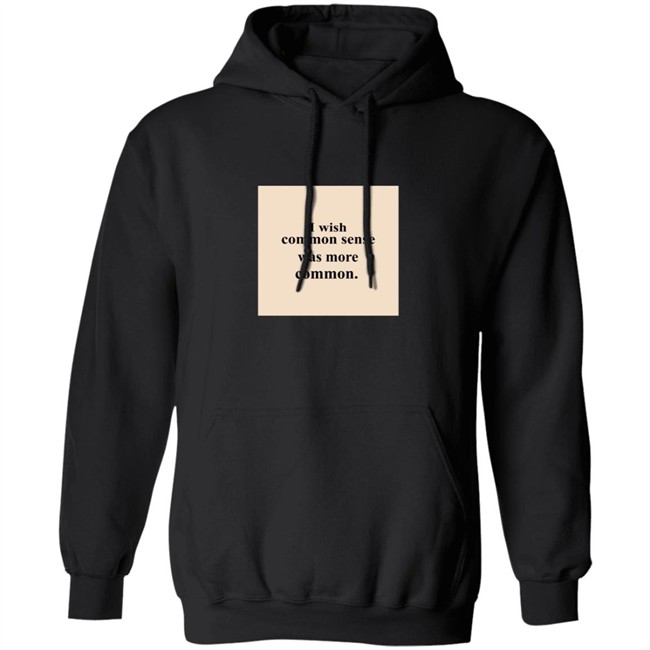 Lissa I Wish Common Sense Was More Common T Shirt Lissa I Wish Common Sense Was More Common T Shirt - Image 11