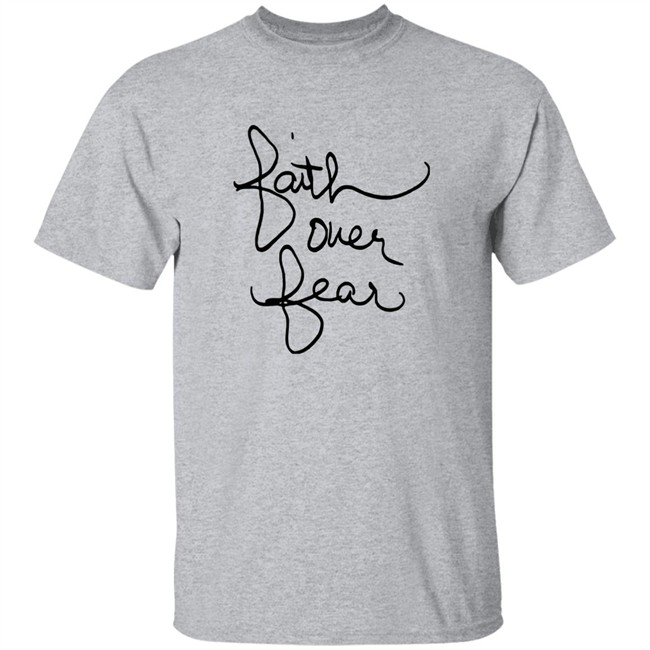Faith over fear t shirt savannah chrisley Faith over fear t shirt savannah chrisley - Image 5