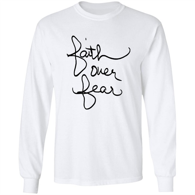 Faith over fear t shirt savannah chrisley Faith over fear t shirt savannah chrisley - Image 9