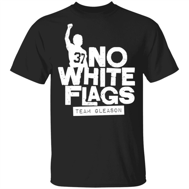 no white flags shirt