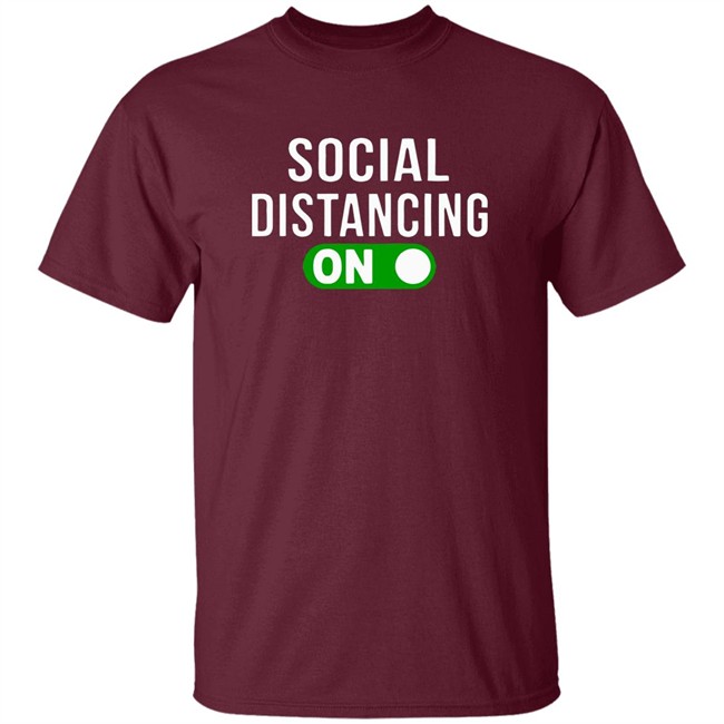 Social Distancing Mode On T-Shirt Social Distancing Mode On T-Shirt - Image 3