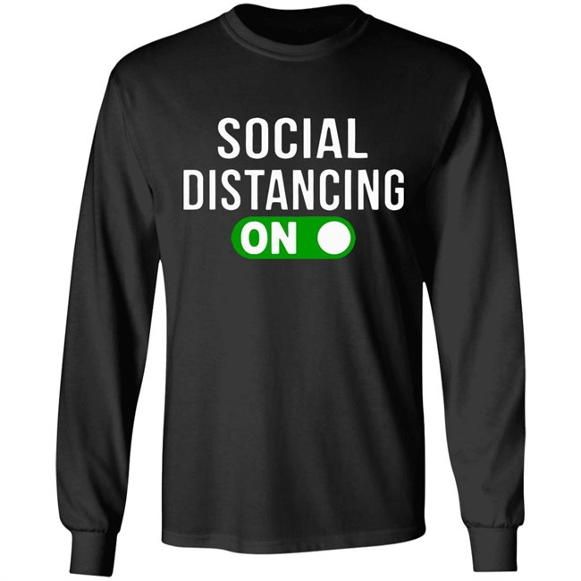 Social Distancing Mode On T-Shirt Social Distancing Mode On T-Shirt - Image 8