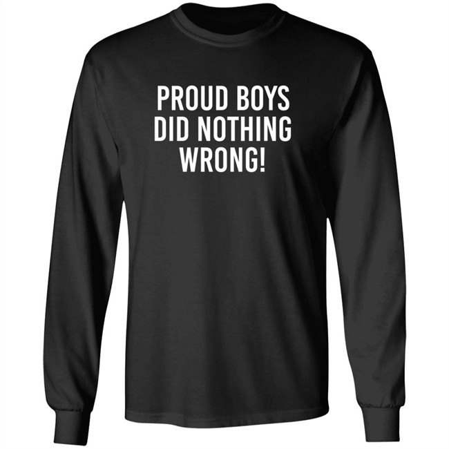 Proud Boys Dids Nothing Wrong Shirt Proud Boys Dids Nothing Wrong Shirt - Image 8