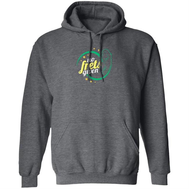 No Frets Given Shirt No Frets Given Shirt - Image 12