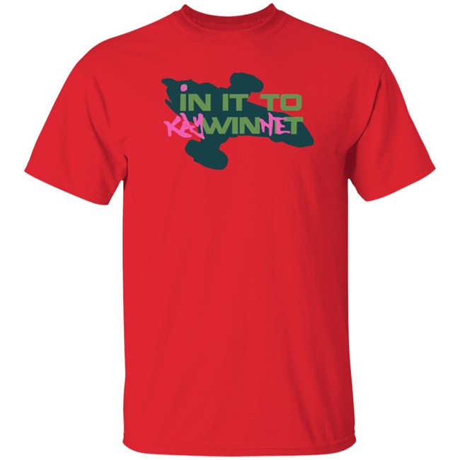 In It to Kaywinnet Shirt In It to Kaywinnet Shirt - Image 4