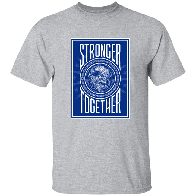 26 shirts releases Buffalo is Stronger Together t shirt