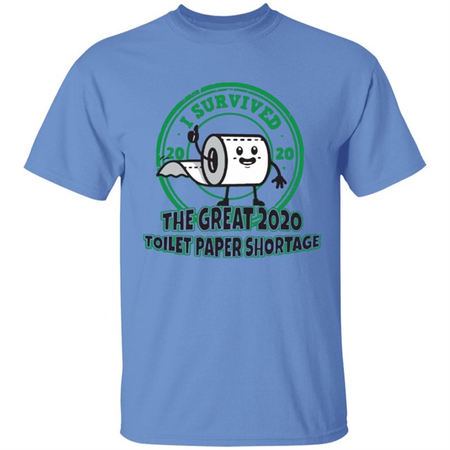 I survived the great 2020 toilet paper shortage t shirt I survived the great 2020 toilet paper shortage t shirt - Image 2