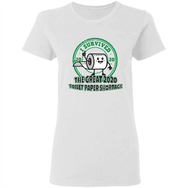 I survived the great 2020 toilet paper shortage t shirt I survived the great 2020 toilet paper shortage t shirt - Image 6