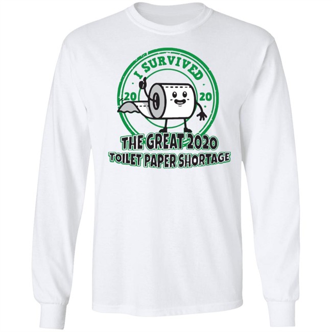 I survived the great 2020 toilet paper shortage t shirt I survived the great 2020 toilet paper shortage t shirt - Image 9