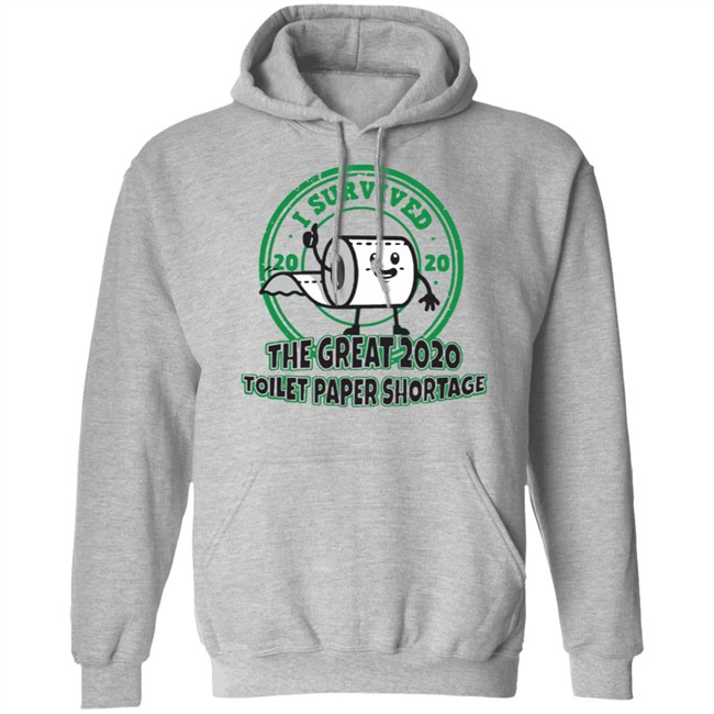 I survived the great 2020 toilet paper shortage t shirt I survived the great 2020 toilet paper shortage t shirt - Image 11