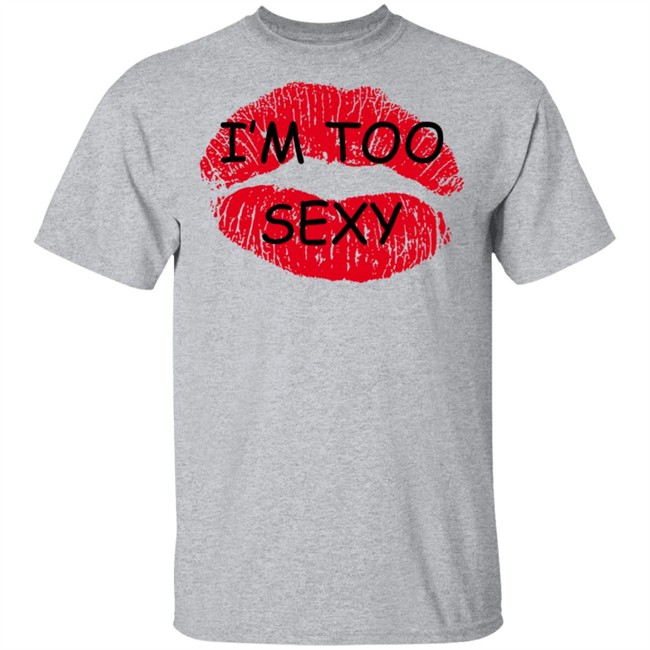 too sexy for my shirt song too sexy for my shirt song - Image 5