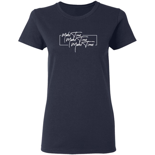 Itsjusta6 Merch Store Make Time Shirt Itsjusta6 Merch Store Make Time Shirt - Image 7