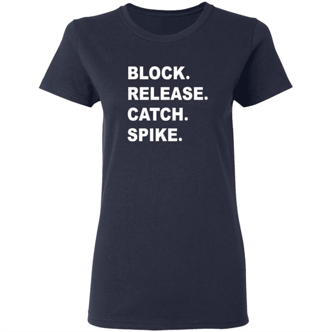 Block Release Catch Spike Tee Shirt Block Release Catch Spike Tee Shirt - Image 7