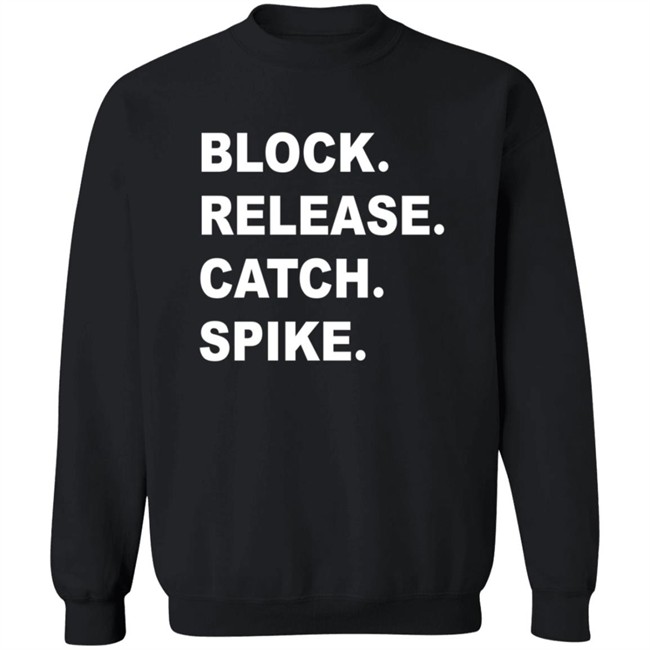 Block Release Catch Spike Tee Shirt Block Release Catch Spike Tee Shirt - Image 15