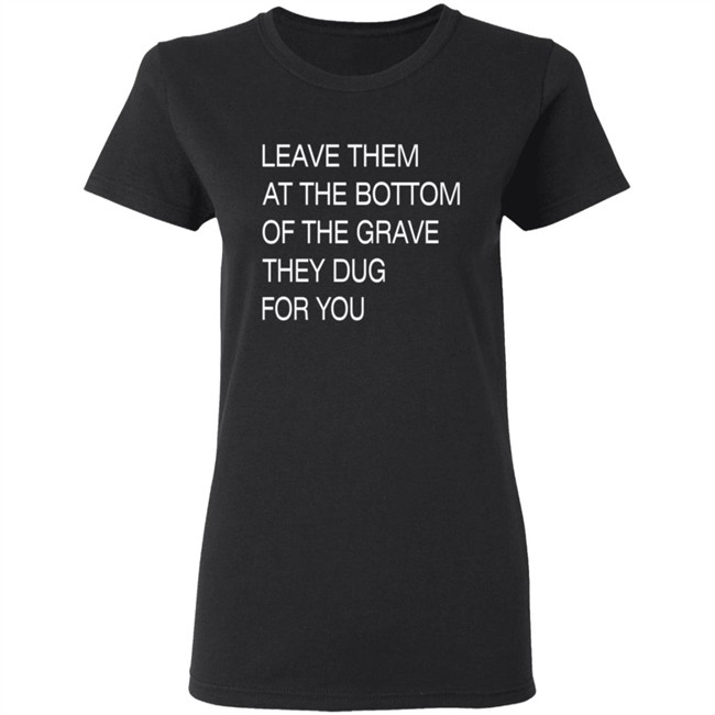 Void Merch Leave Them In The Grave Shirt Void Merch Leave Them In The Grave Shirt - Image 6