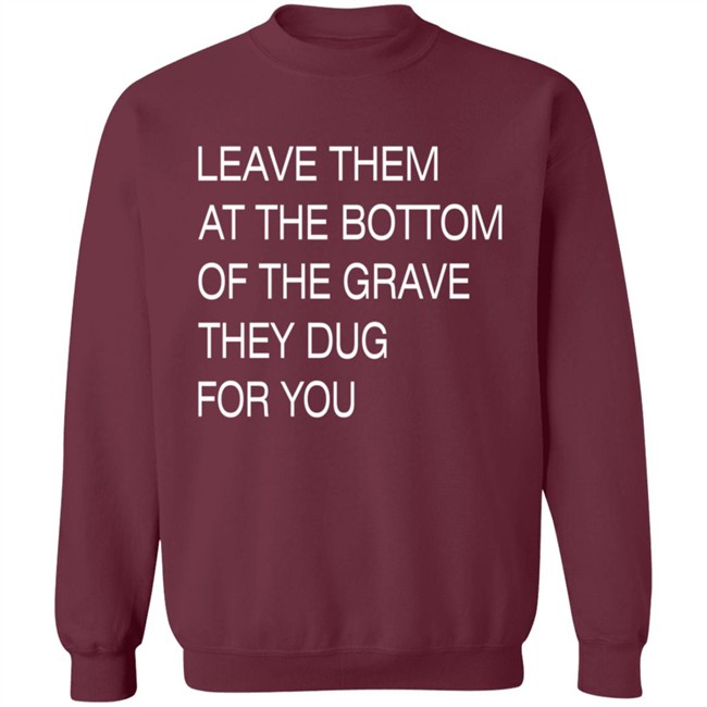 Void Merch Leave Them In The Grave Shirt Void Merch Leave Them In The Grave Shirt - Image 16