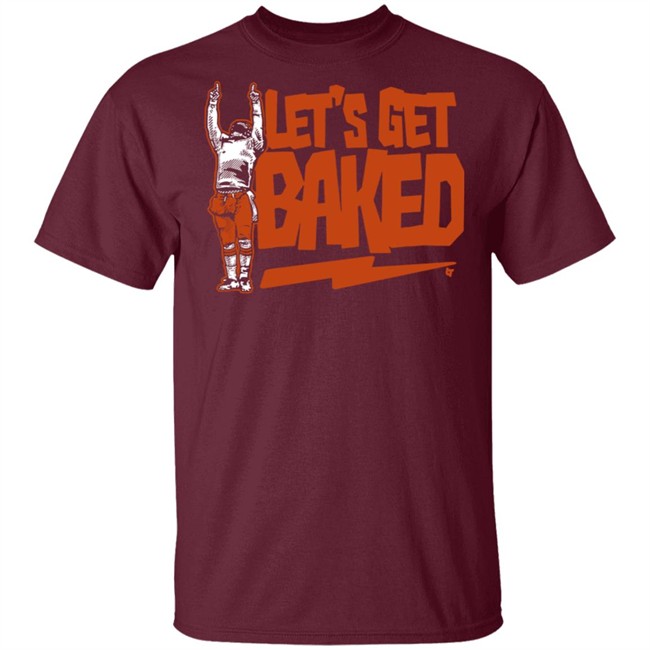 Breakingt Store Merch Let's Get Baked Cleveland Tee Shirt