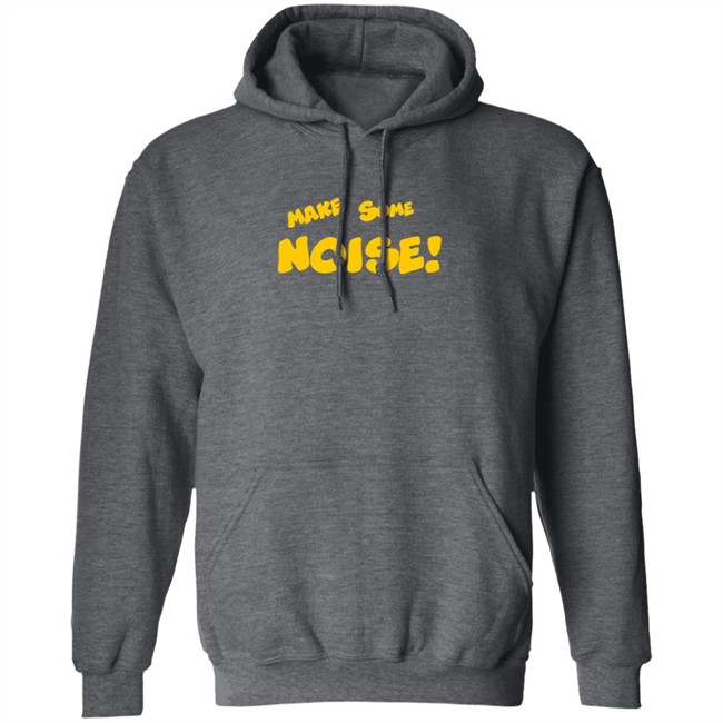 Make Some Noise Tee Shirt Make Some Noise Tee Shirt - Image 12