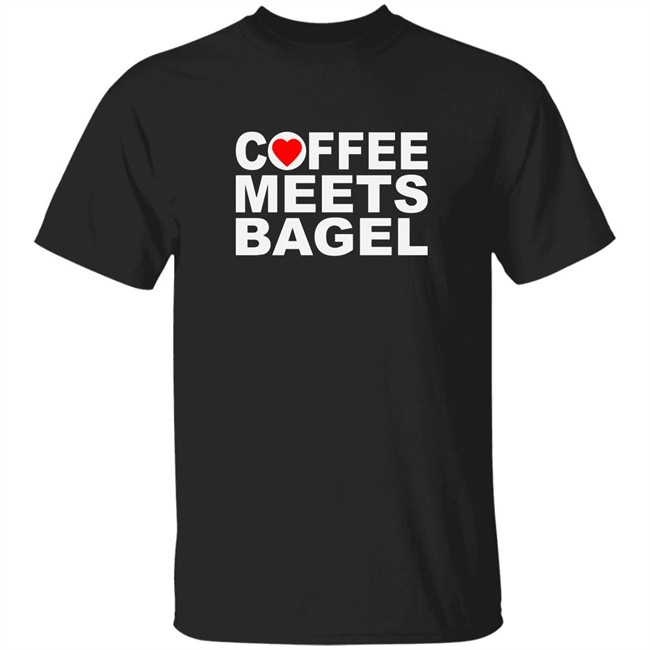 Coffee meets bagel t shirt with says about Asian American girls' data preference