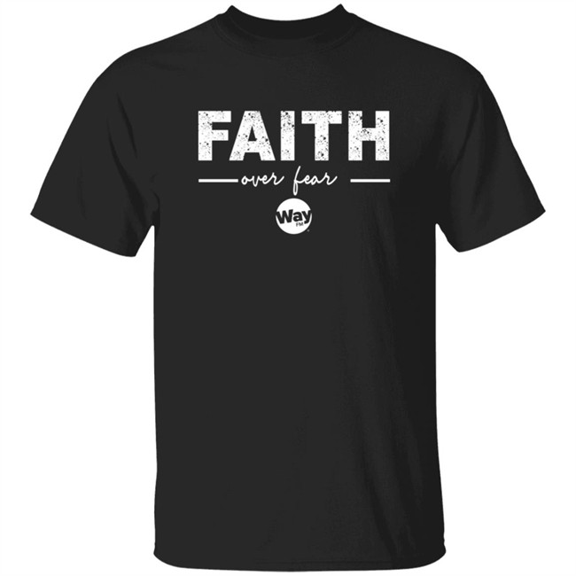 The Wally Show Faith Over Fear Hoodie The Wally Show Faith Over Fear Hoodie - Image 17