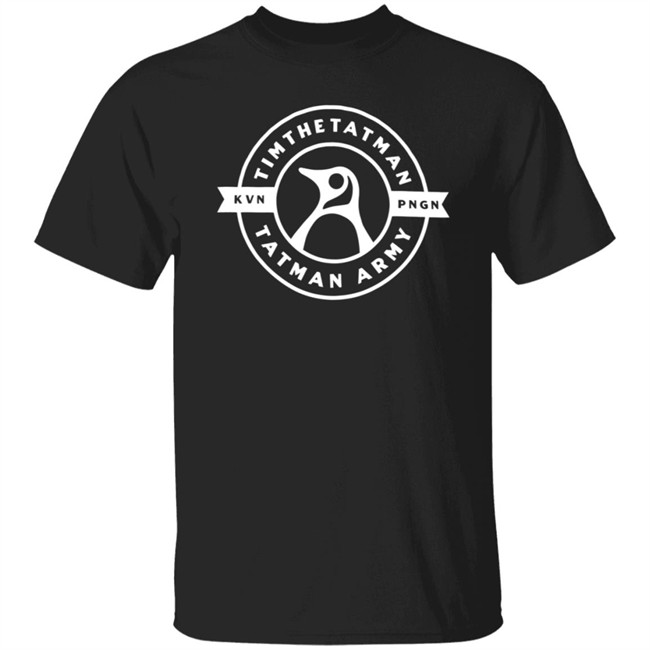 Tim The Tatman Merch Tatman Army Kevin Tee Tim The Tatman Merch Tatman Army Kevin Tee