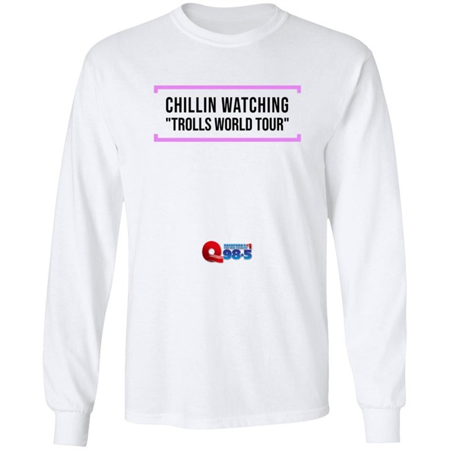 Chillin Watching Trolls World Tour Tee Shirt Chillin Watching Trolls World Tour Tee Shirt - Image 9