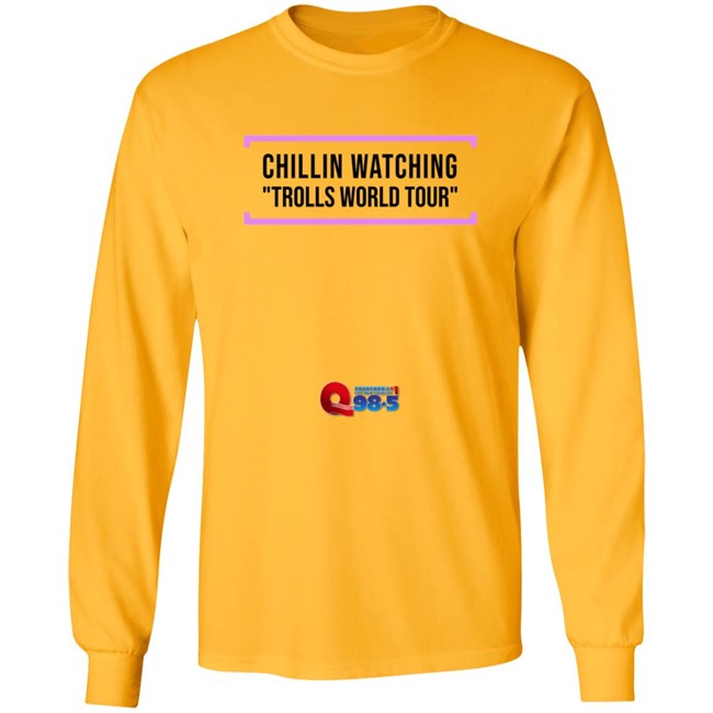 Chillin Watching Trolls World Tour Tee Shirt Chillin Watching Trolls World Tour Tee Shirt - Image 10