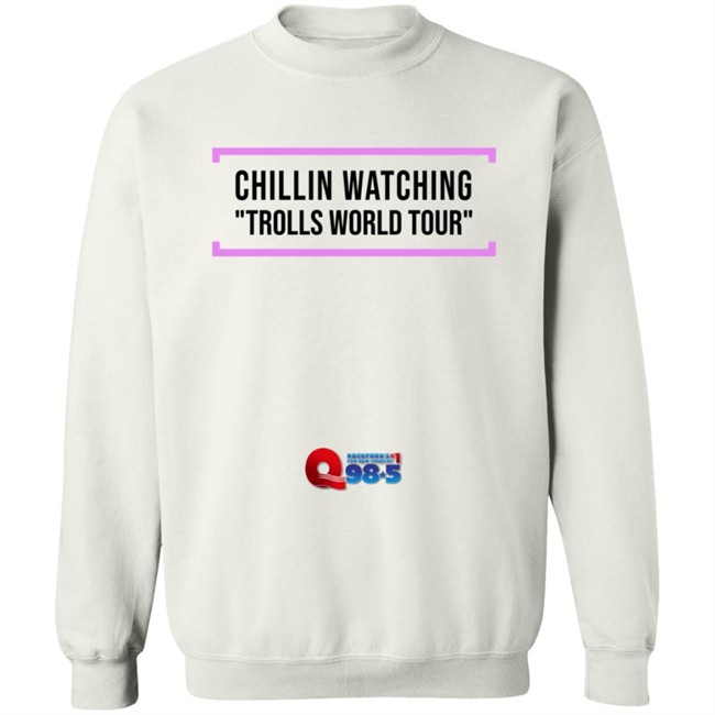 Chillin Watching Trolls World Tour Tee Shirt Chillin Watching Trolls World Tour Tee Shirt - Image 15