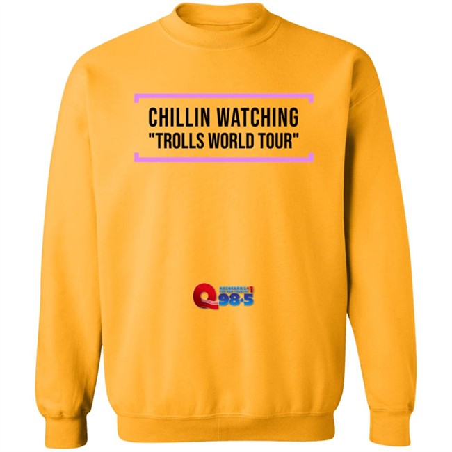 Chillin Watching Trolls World Tour Tee Shirt Chillin Watching Trolls World Tour Tee Shirt - Image 16