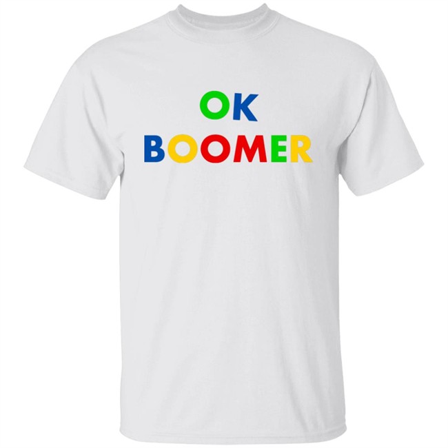 Ok boomer shirt Shut the Fuck Up Gen Z Childless Millenial graphic tees