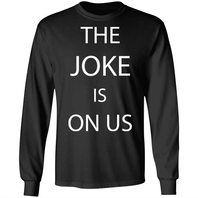 THE JOKE IS ON US Black T Shirt THE JOKE IS ON US Black T Shirt - Image 8