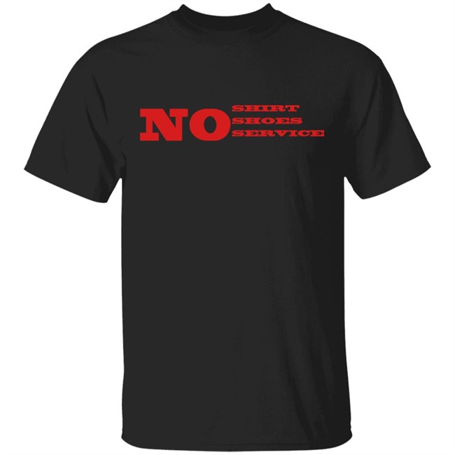 No Shirt No Shoes No Service Law