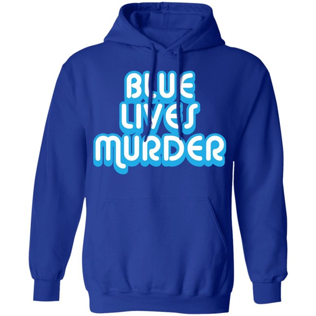 Blue Lives Murder shirt - Black Lives Tshirt Blue Lives Murder shirt - Black Lives Tshirt - Image 14