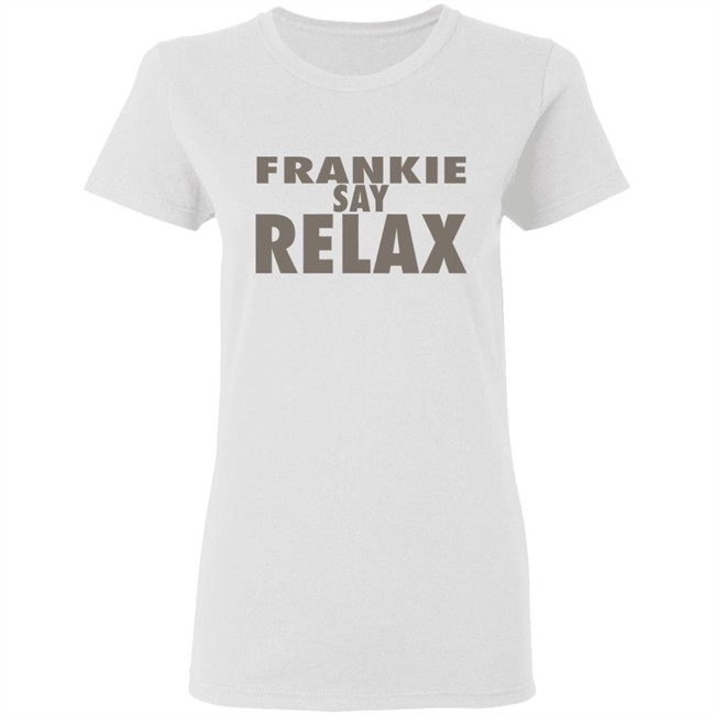 frankie says relax shirt frankie says relax shirt - Image 6