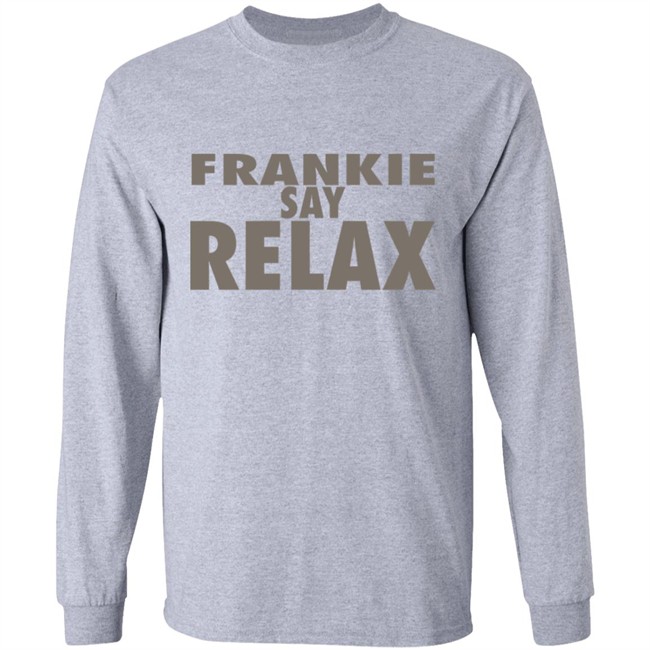 frankie says relax shirt frankie says relax shirt - Image 8